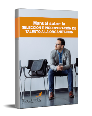 ebook manual selección incorporación talento recursos humanos reclutamiento selección adelantta